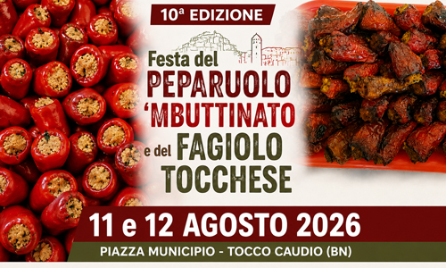 Festa del Peparuolo ‘Mbuttinato e del Fagiolo Tocchese 2026